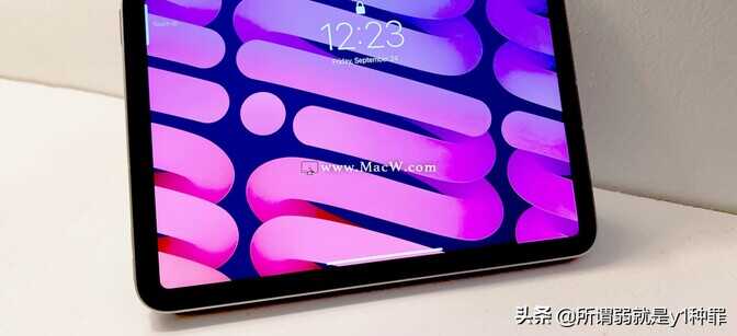 2021新款 iPad mini评测:尺寸完美,冲击力十足