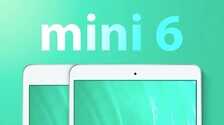 第六代iPad mini预计将于今年秋季推出