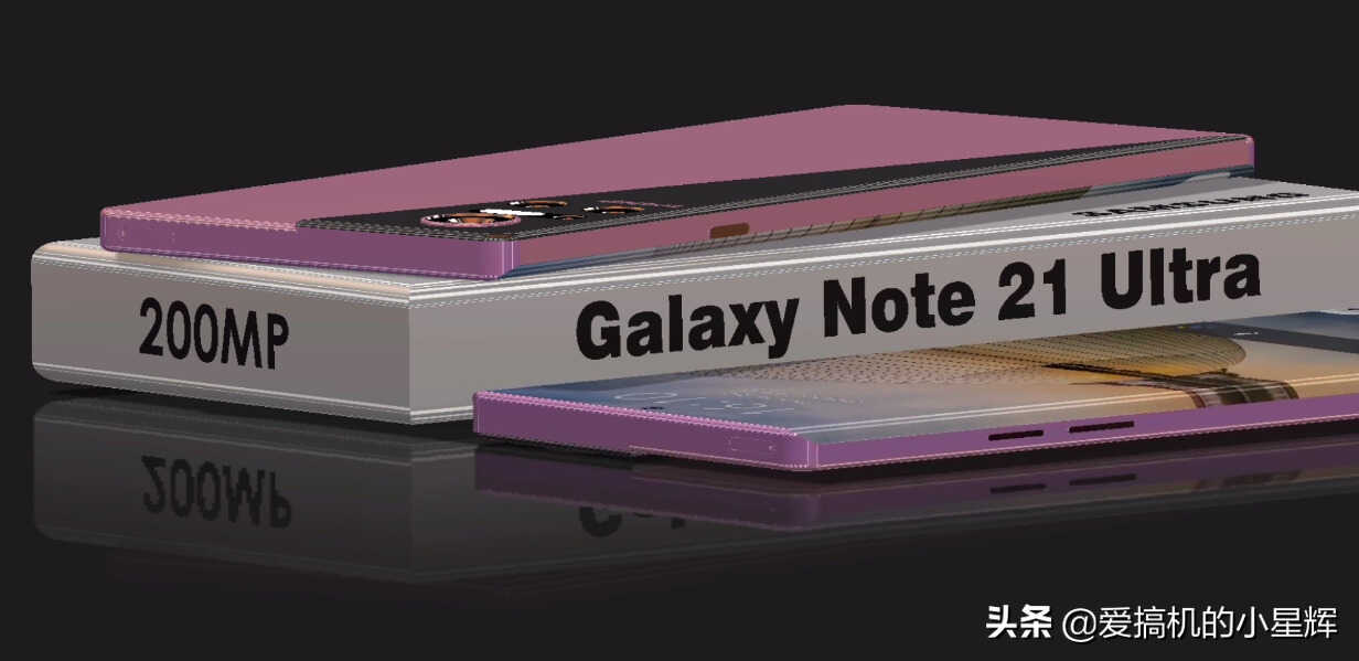 三星Note 21 Ultra概念机曝光,2亿像素+7000mAh,骁龙888P+4K屏