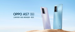 oppoa57手机配置参数讲解（OPPO高颜值5G手机A57正式开售）