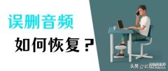 文件格式有哪几种（音频文件格式种类）