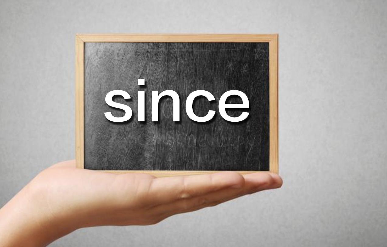 英语六级语法知识：“since”的四种用法