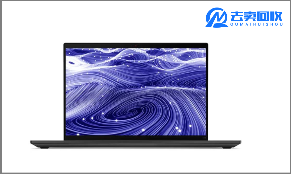 「去卖笔记本回收」联想ThinkPad T14降价千元，还等什么？