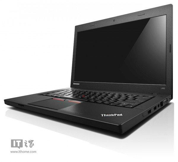 高性能入门笔记本：联想ThinkPad L450发布