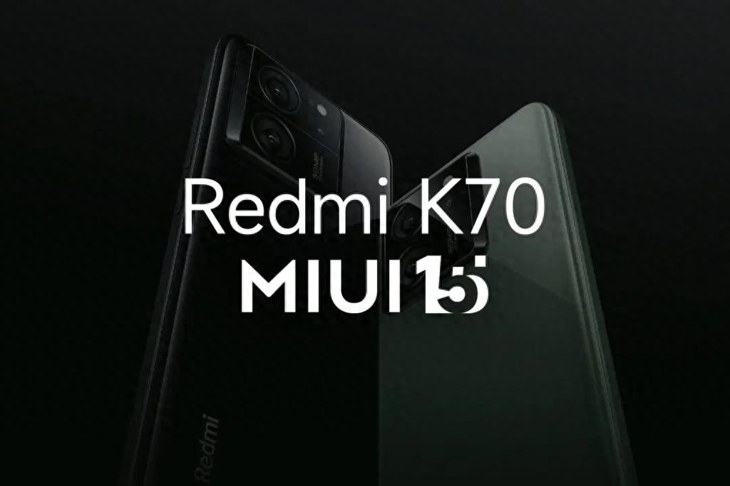 小米正为Redmi K70系列手机测试MIUI 15，预估12月第1周发布