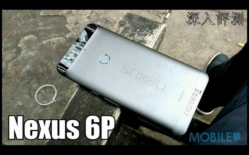 亲生旗舰：华为Nexus 6P深入评测，相机喇叭有惊喜