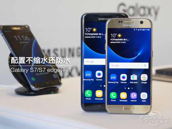三星S7/S7 edge上手评测，这次外观性能全面超越苹果！