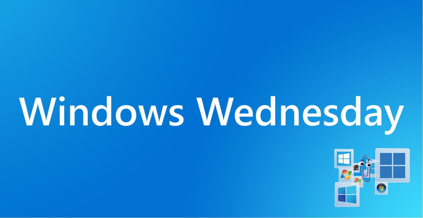 微软2022年推出“Windows星期三”网络直播