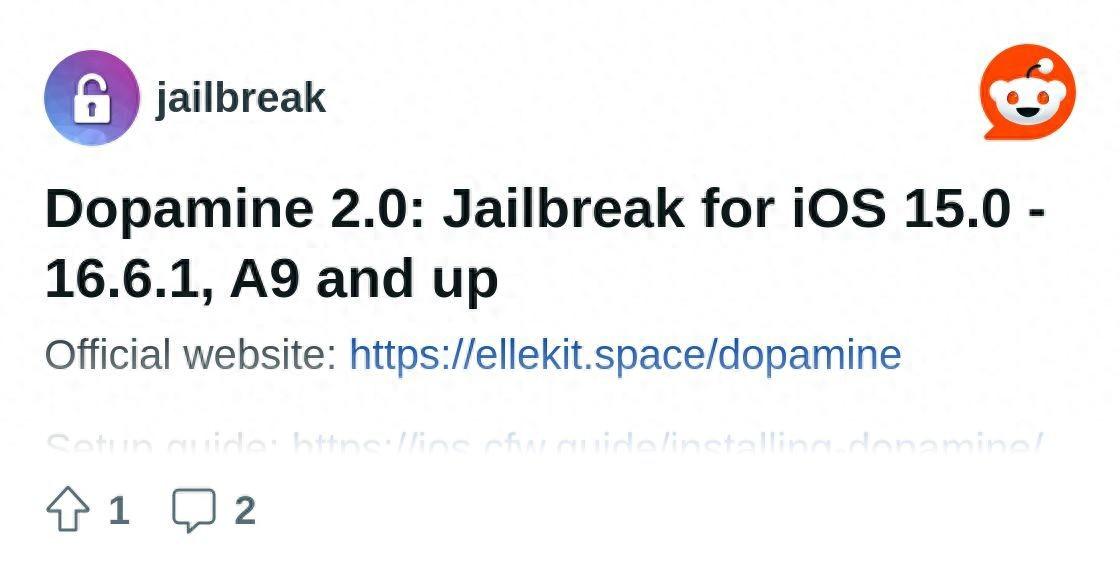 开源工具Dopamine 2.0发布:支持越狱苹果iOS 15.0-16.6.1