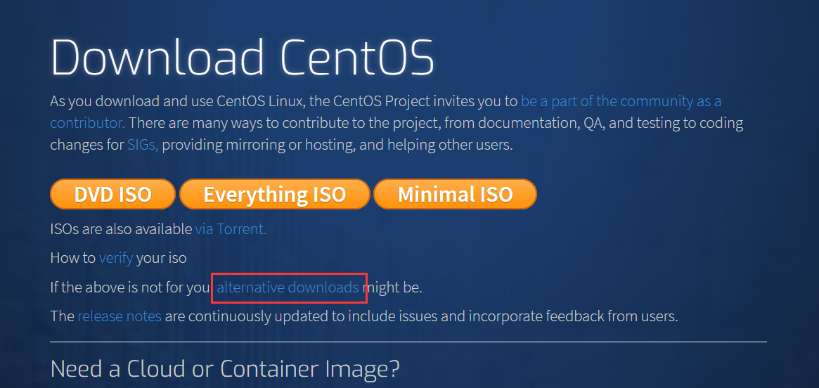 如何在Centos官网下载所需版本的Centos——靠谱的Centos下载教程